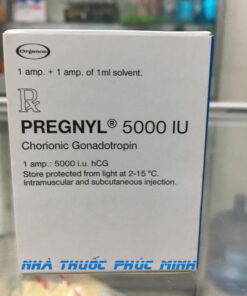 Thuốc Pregnyl 1500IU 5000IU giá bao nhiêu?